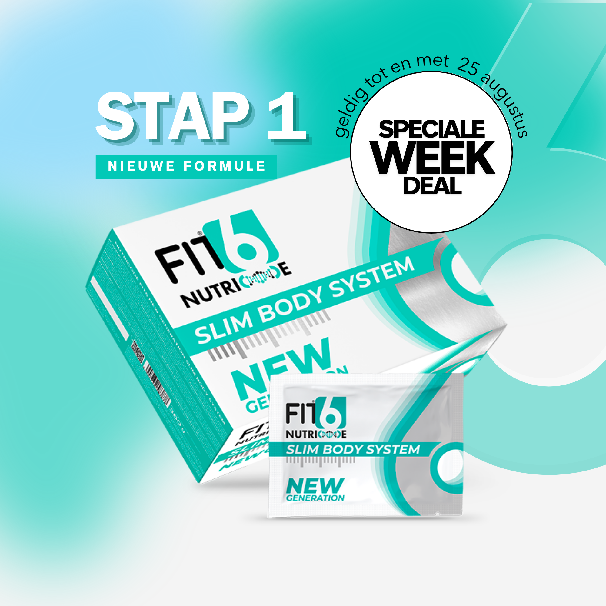 FIT6 Stap 1 Slim Body System New Generation
